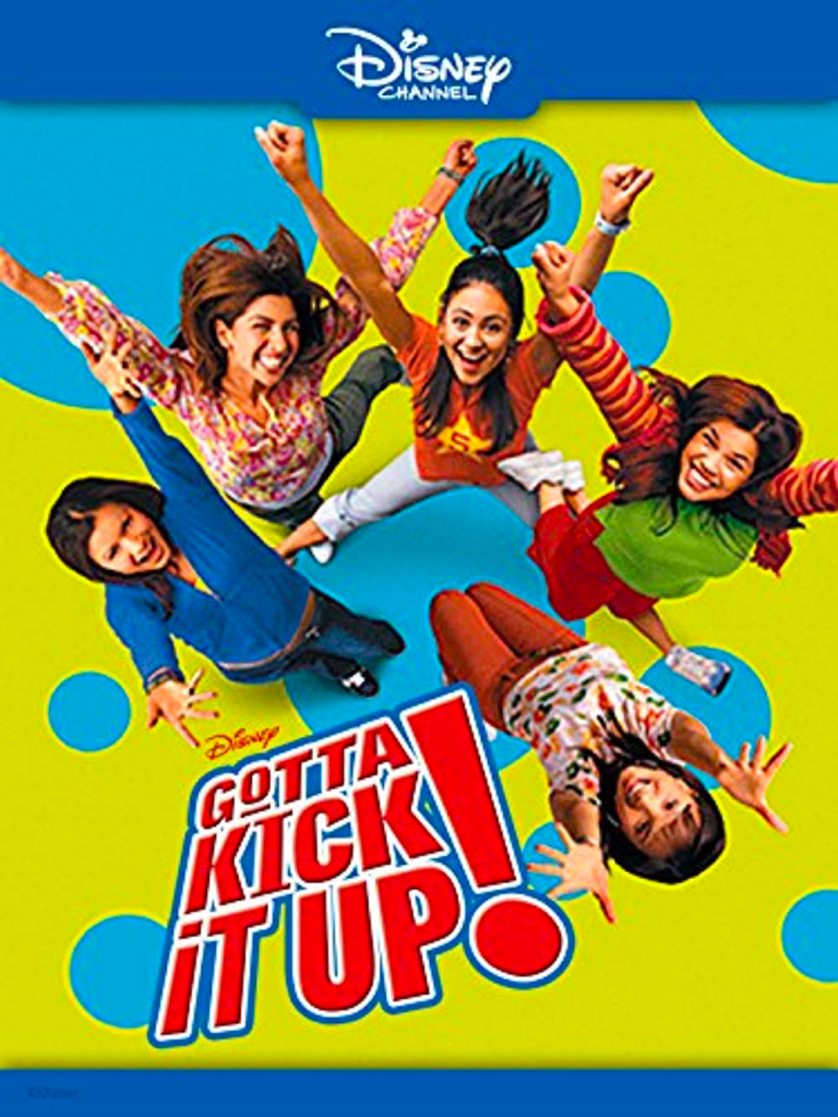 Gotta Kick It Up! poster with girls jumping.